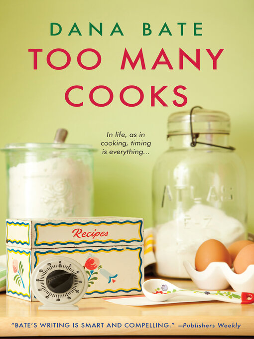 Titeldetails für Too Many Cooks nach Dana Bate - Verfügbar